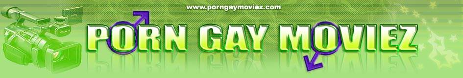Gay Porn Movies